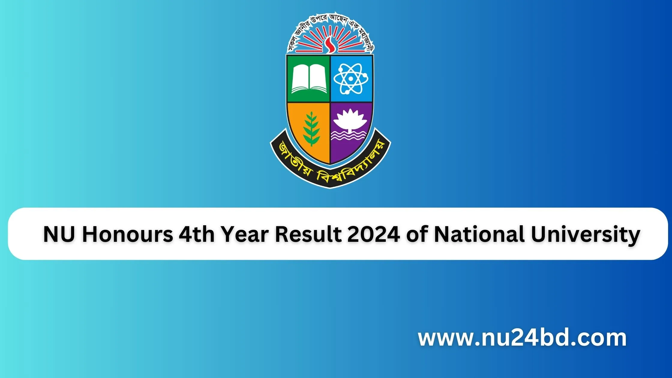 Honours 4th Year Result 2024 of National University