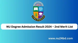 NU Degree Admission Result 2024 – 2nd Merit List