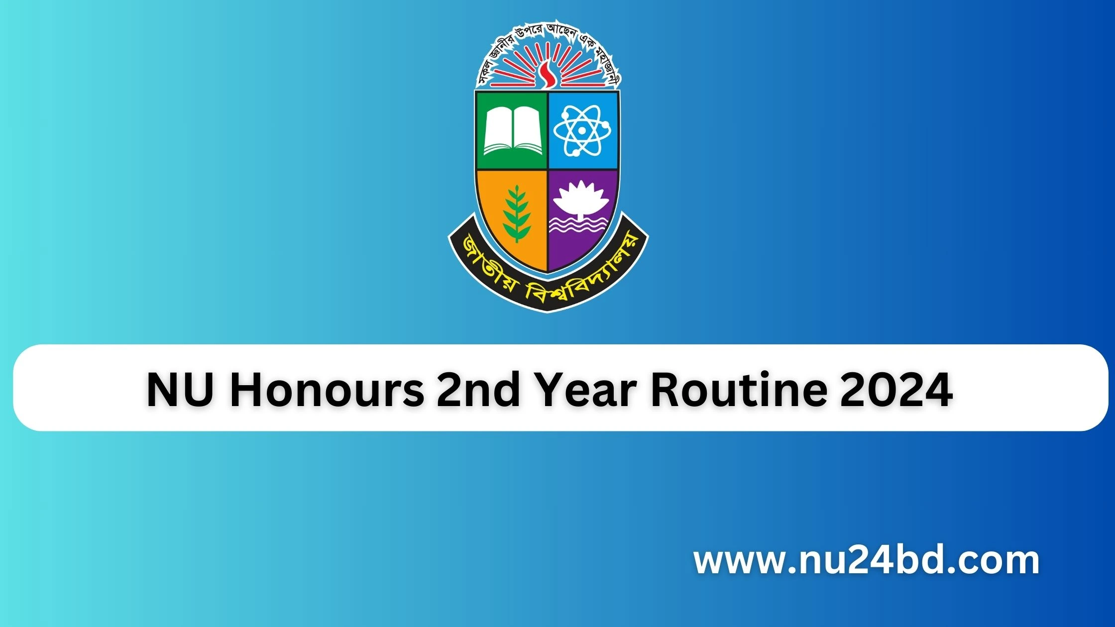 NU Honours 2nd Year Routine 2024