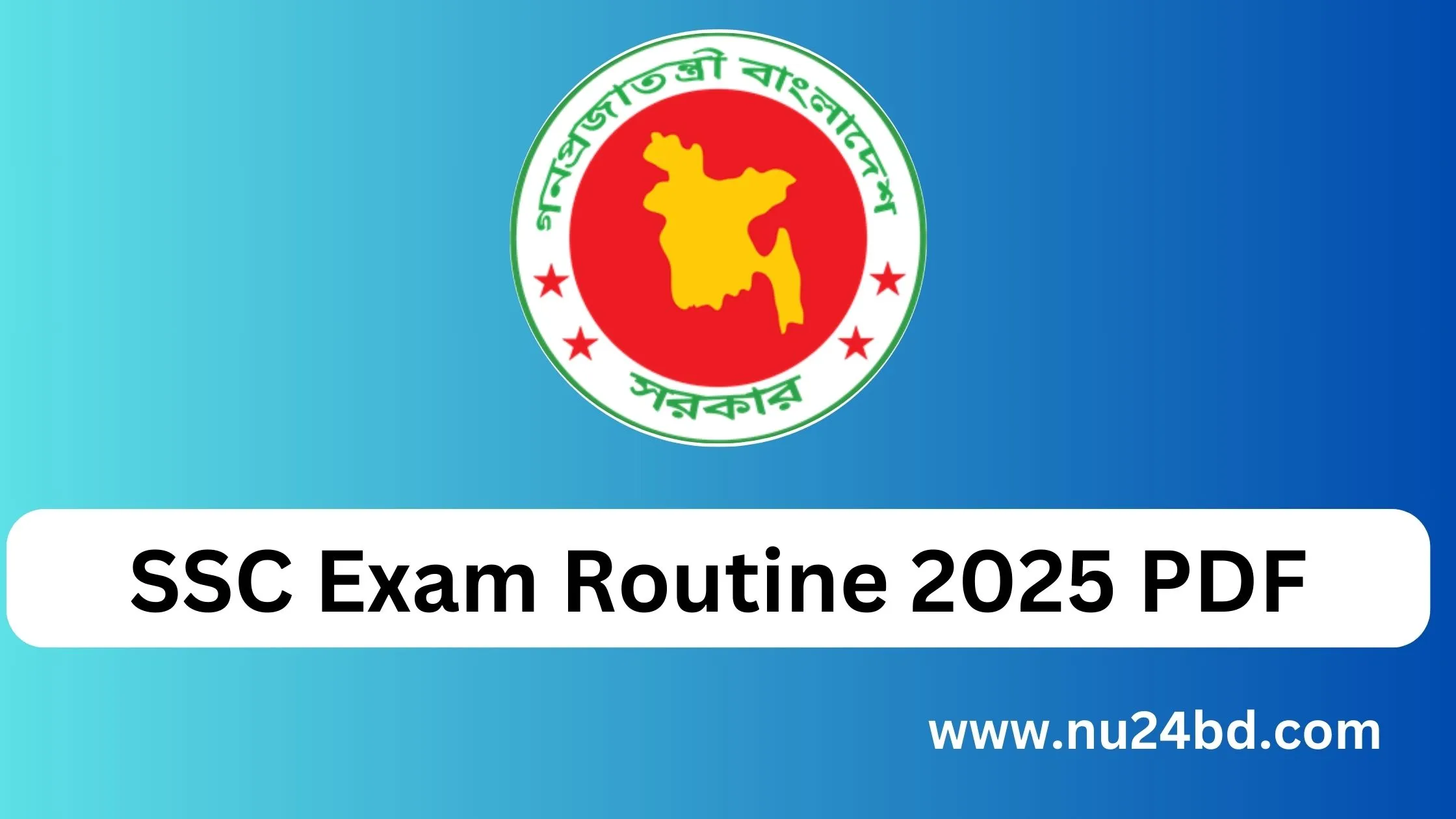 SSC Exam Routine 2025 PDF