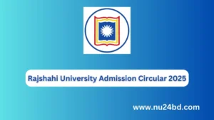 Rajshahi University Admission Circular 2025