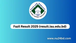 Fazil Result 2025 (result.iau.edu.bd) Islamic Arabic University