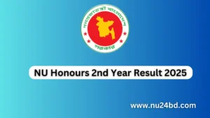 NU Honours 2nd Year Result 2025 with Marksheet & CGPA