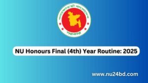 NU Honours Final (4th) Year Routine 2025